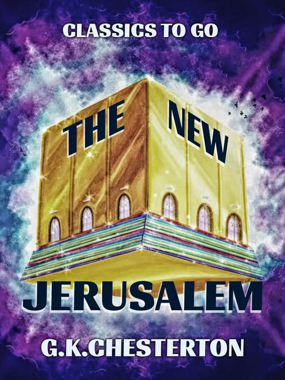 The New Jerusalem, Classics To Go