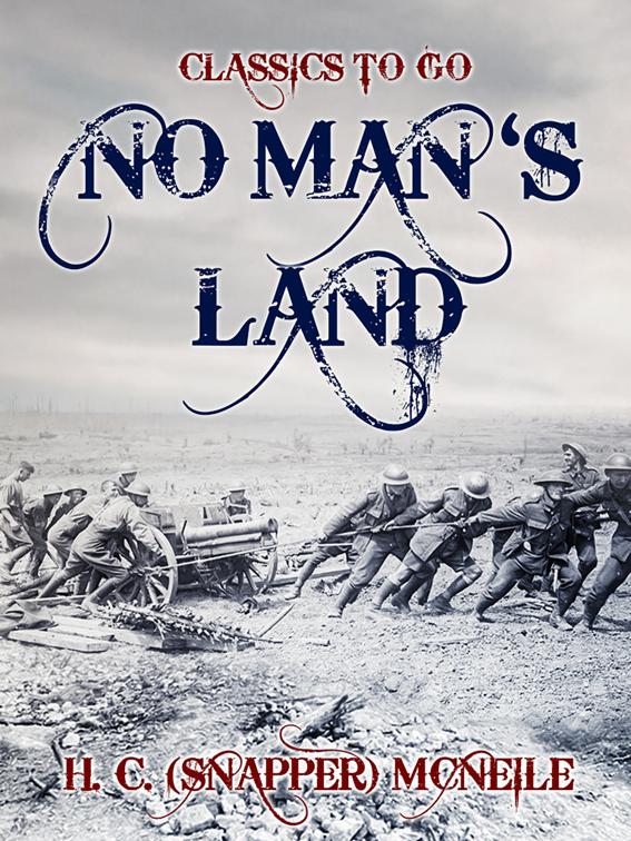 No Man&#x27;s Land, Classics To Go