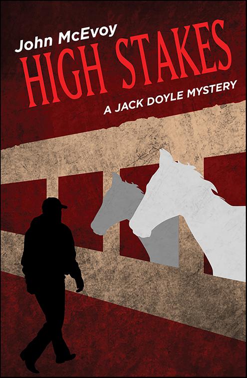 High Stakes, Jack Doyle Series