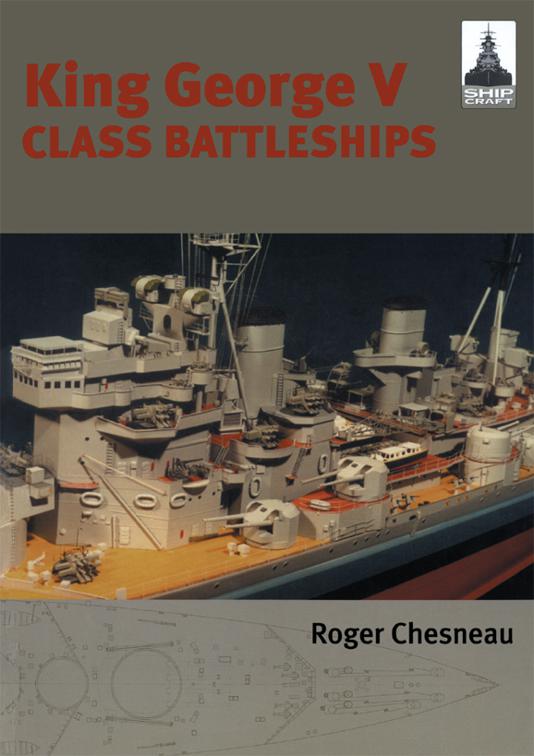 King George V Class Battleships, ShipCraft