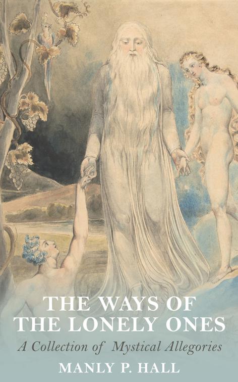Ways of the Lonely Ones