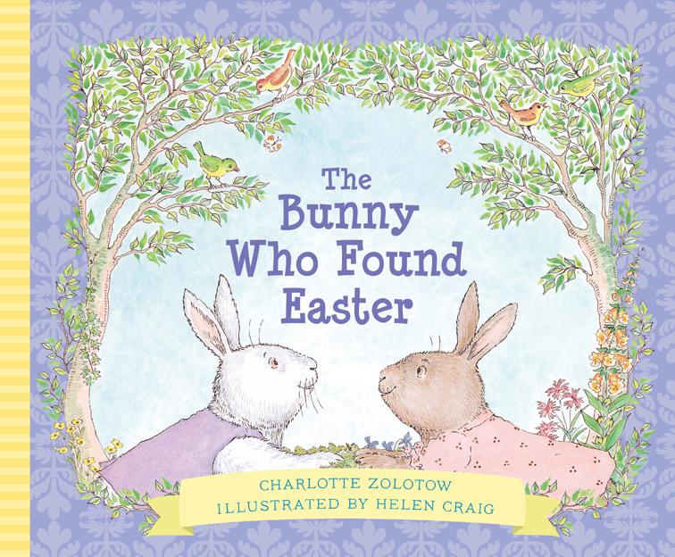 Bunny Who Found Easter