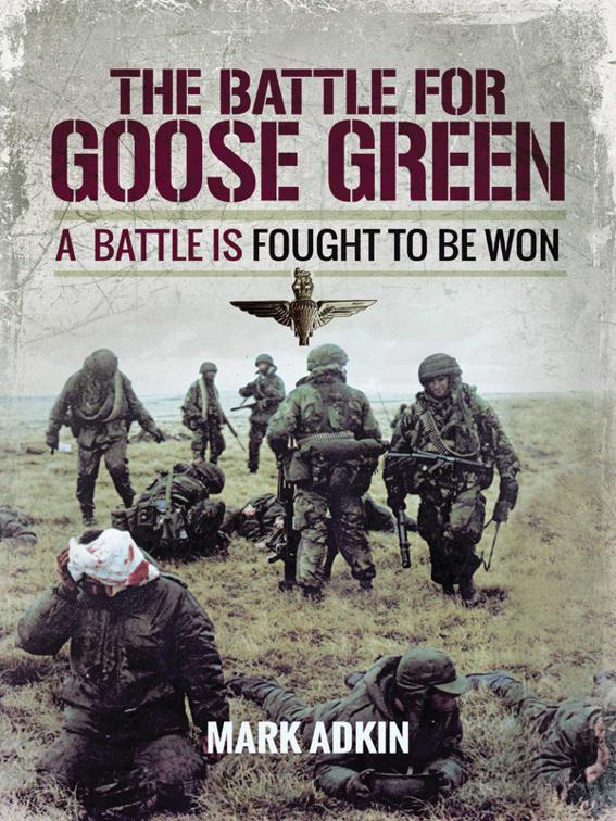 This image is the cover for the book Battle for Goose Green