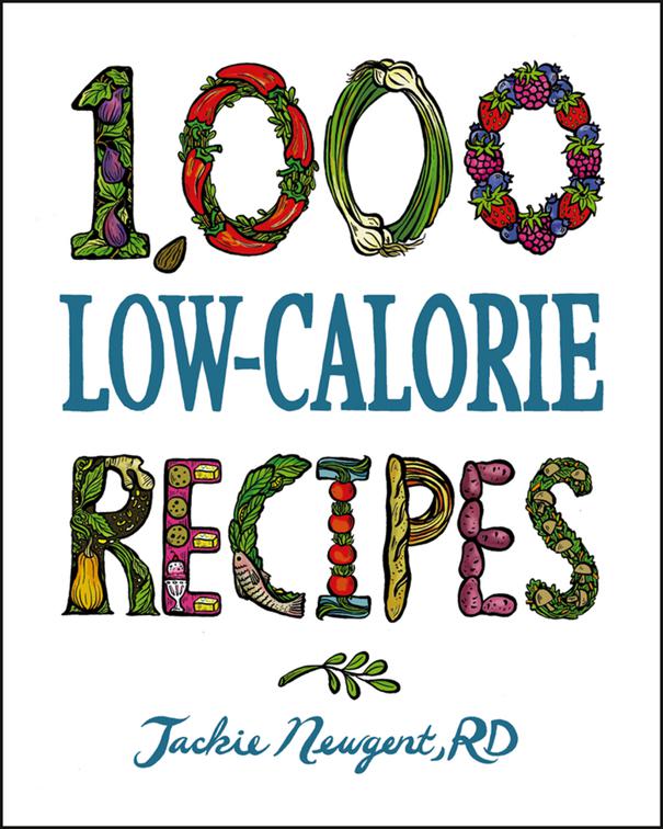 1,000 Low-Calorie Recipes, 1,000 Recipes