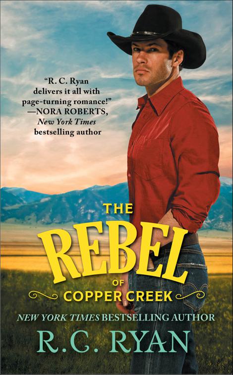 Rebel of Copper Creek, Copper Creek Cowboys