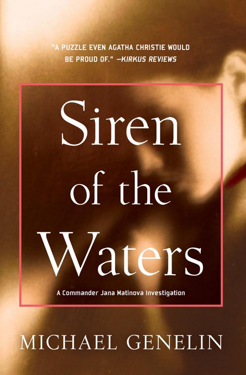 Siren of the Waters, A Commander Jana Matinova Investigation