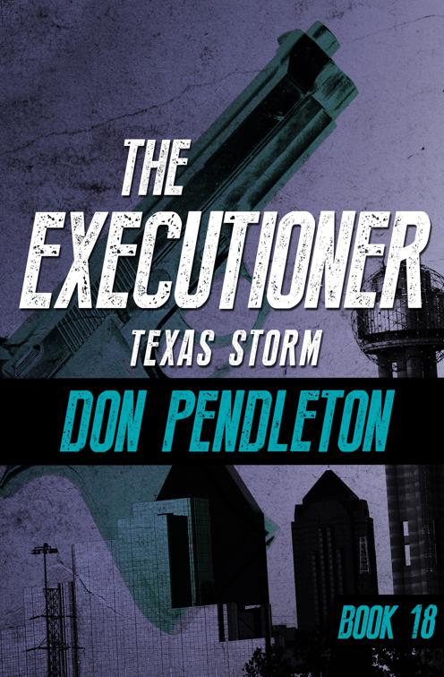 Texas Storm, The Executioner