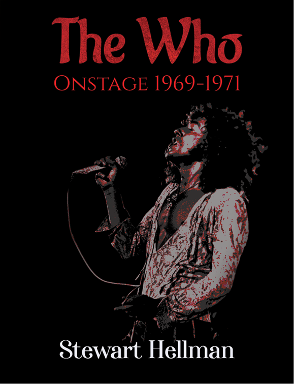 The Who Onstage 1969–1971