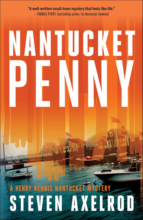 Nantucket Penny, Henry Kennis Nantucket Mysteries