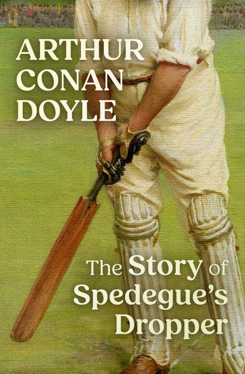 Story of Spedegue&#x27;s Dropper