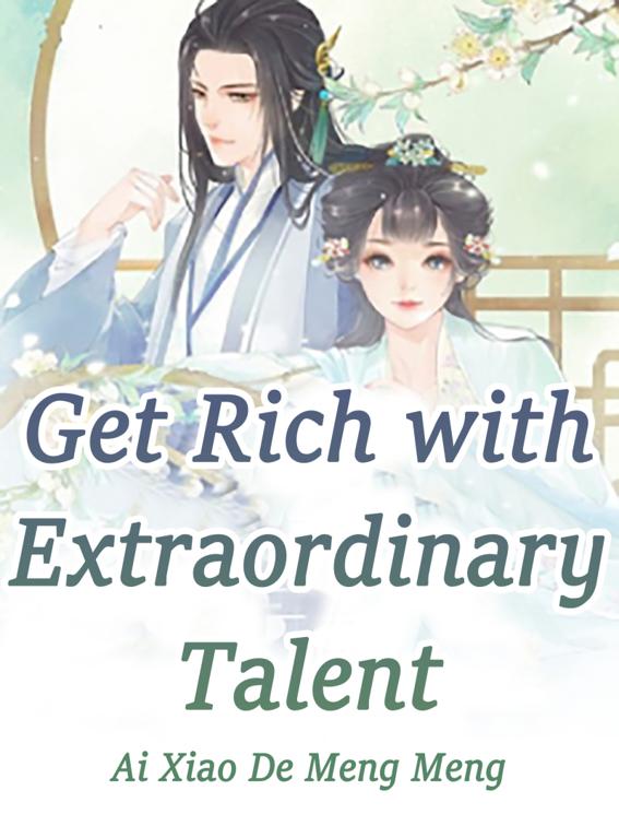 Get Rich with Extraordinary Talent, Volume 3