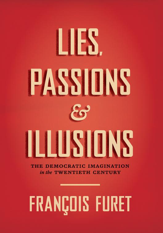 Lies, Passions &amp; Illusions