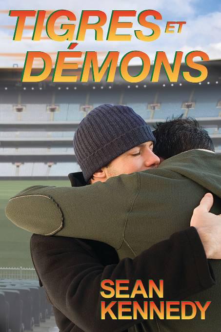Tigres et Démons, Tigres et Démons
