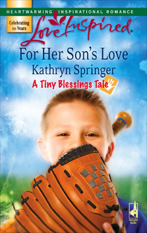 For Her Son&#x27;s Love, Tiny Blessings