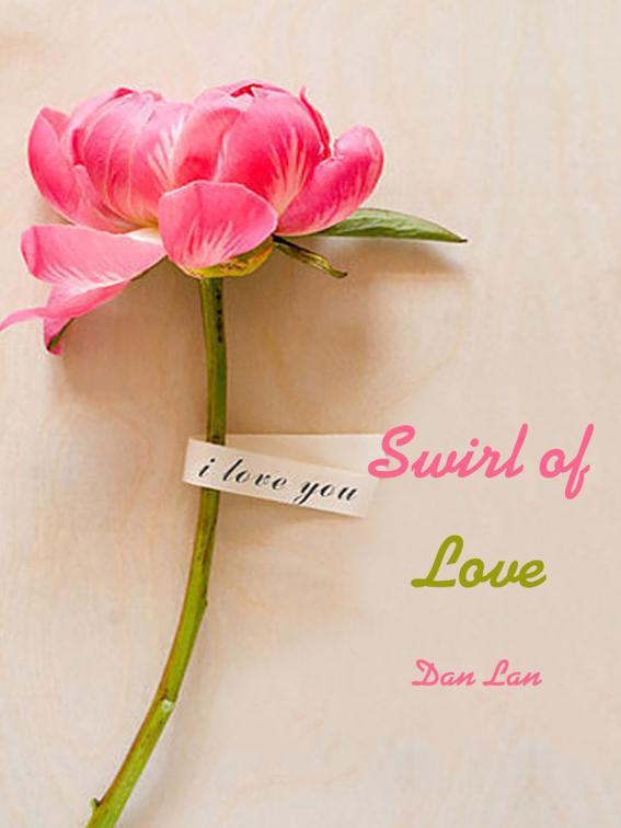 Swirl of Love, Volume 1