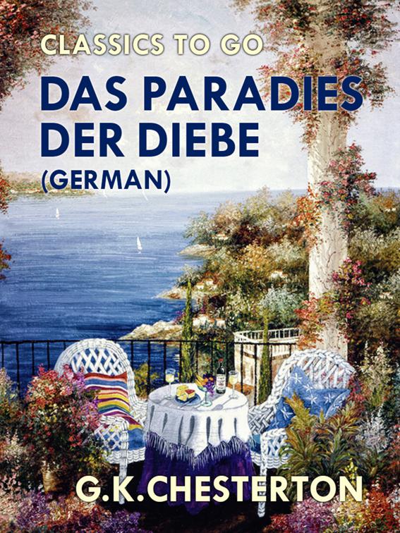 Das Paradies der Diebe  (German), Classics To Go