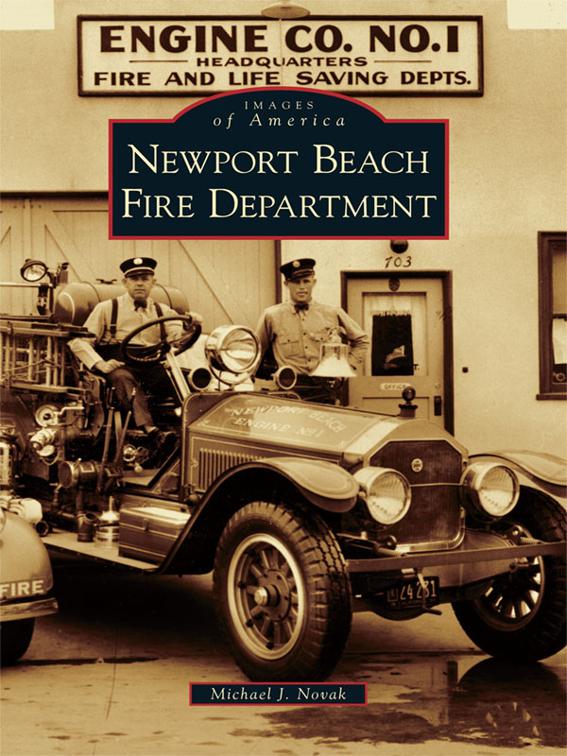 Newport Beach Fire Department, Images of America