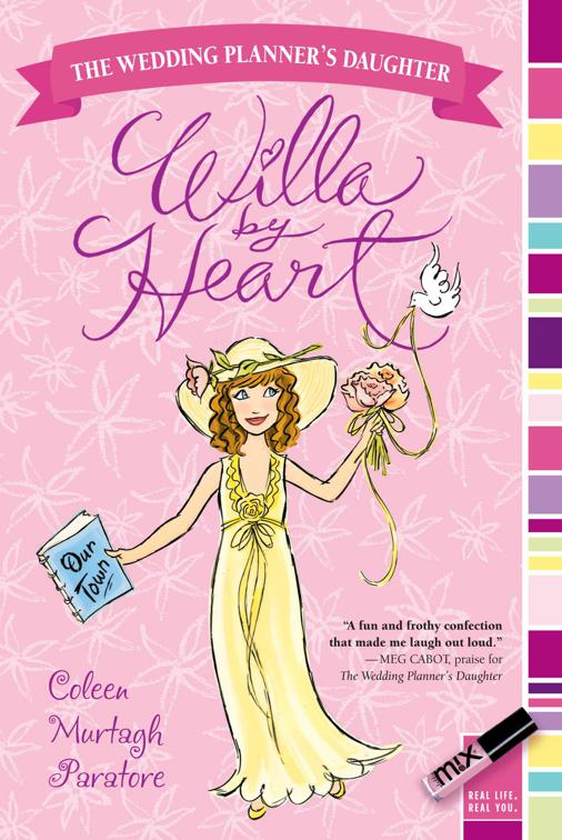 Willa by Heart, The Wedding Planner&#x27;s Daughter