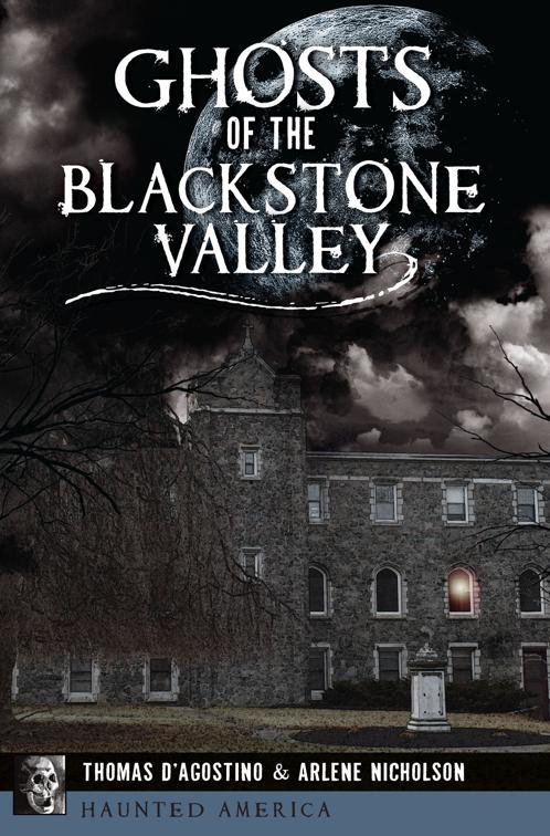 Ghosts of the Blackstone Valley, Haunted America