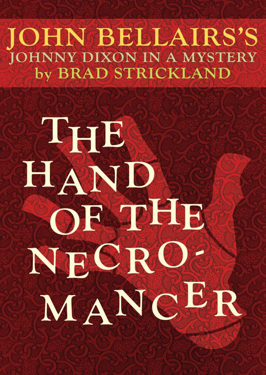 Hand of the Necromancer, Johnny Dixon