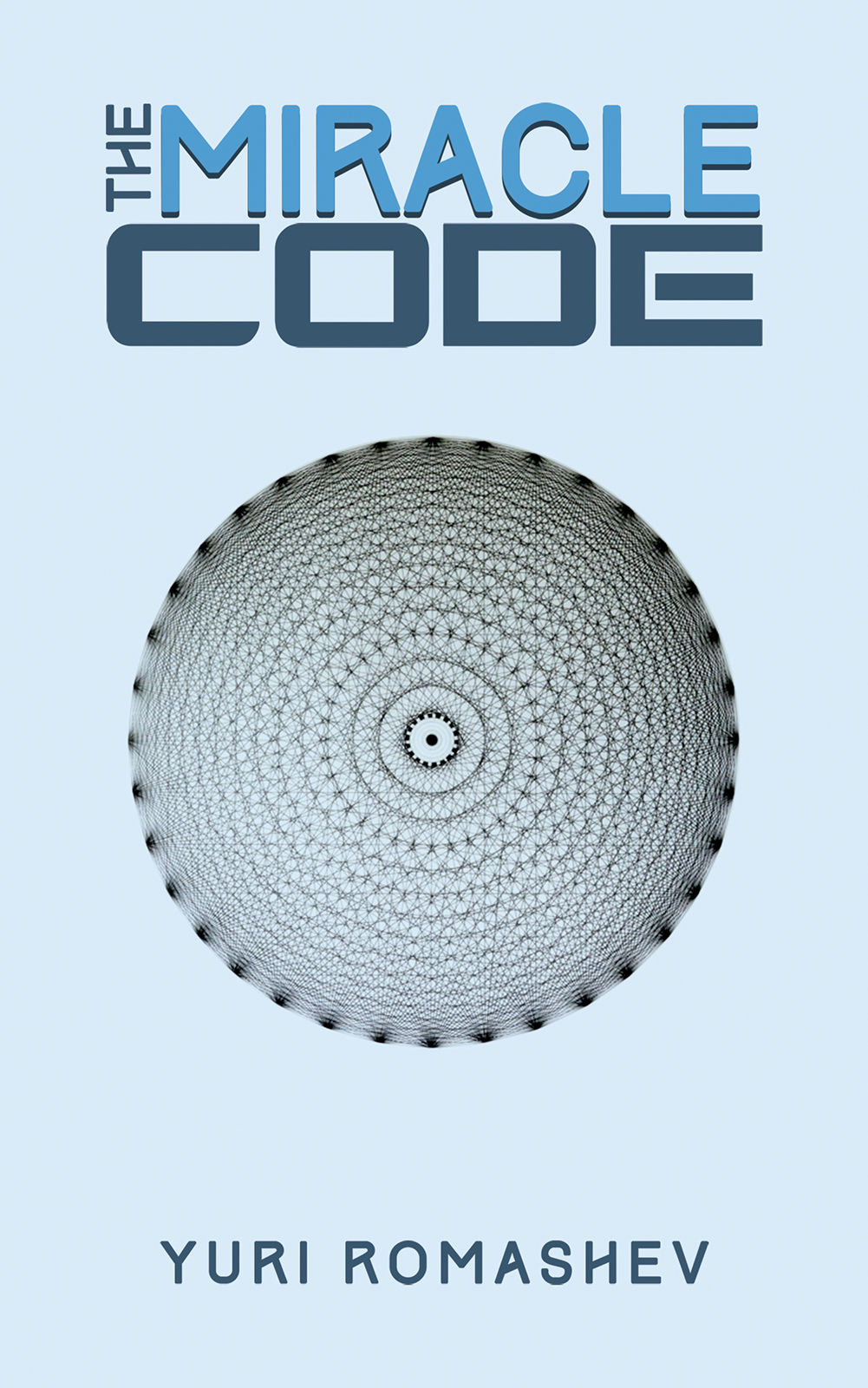 This image is the cover for the book The Miracle Code