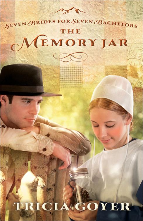 Memory Jar, Seven Brides for Seven Bachelors