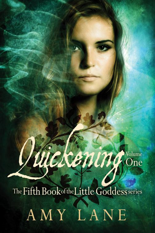 Quickening, Vol. 1, Little Goddess