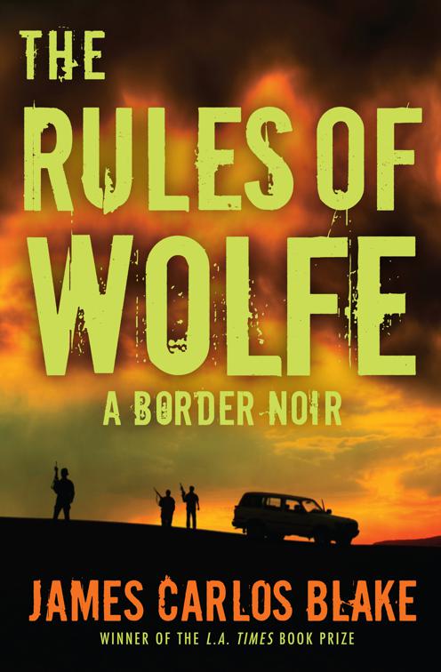 Rules of Wolfe, The Wolfe Family