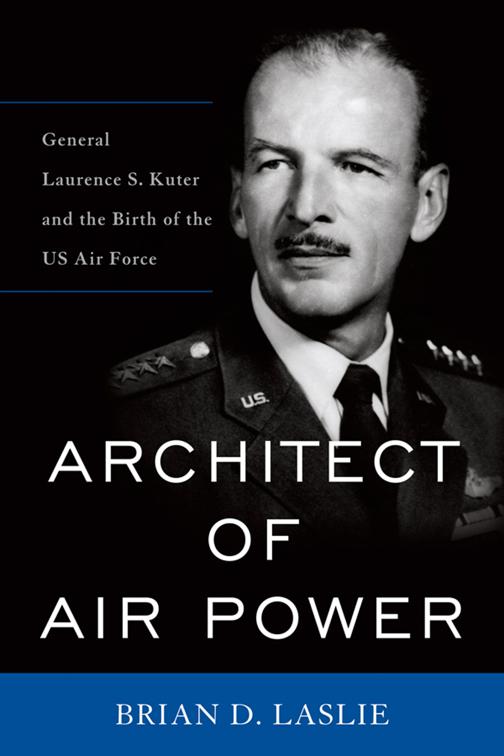 Architect of Air Power, American Warriors Series