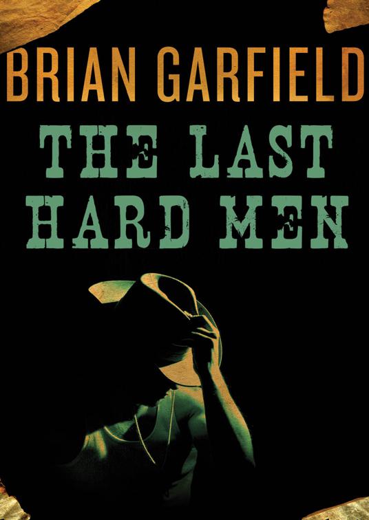 This image is the cover for the book Last Hard Men