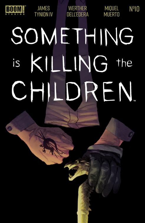 Something is Killing the Children #10, Something is Killing the Children