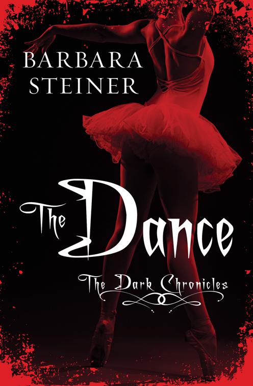 Dance, The Dark Chronicles