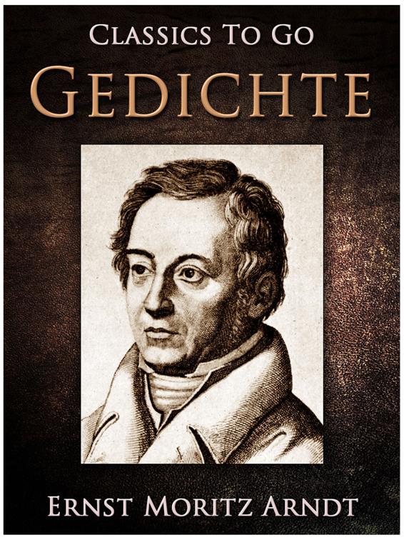 Gedichte - Frühlingslied an die Frömmler, Classics To Go