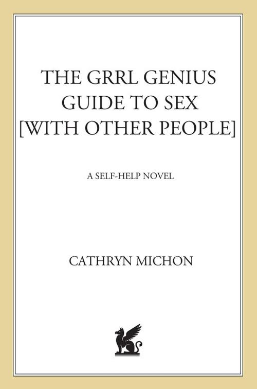 Grrl Genius Guide to Sex (with Other People)