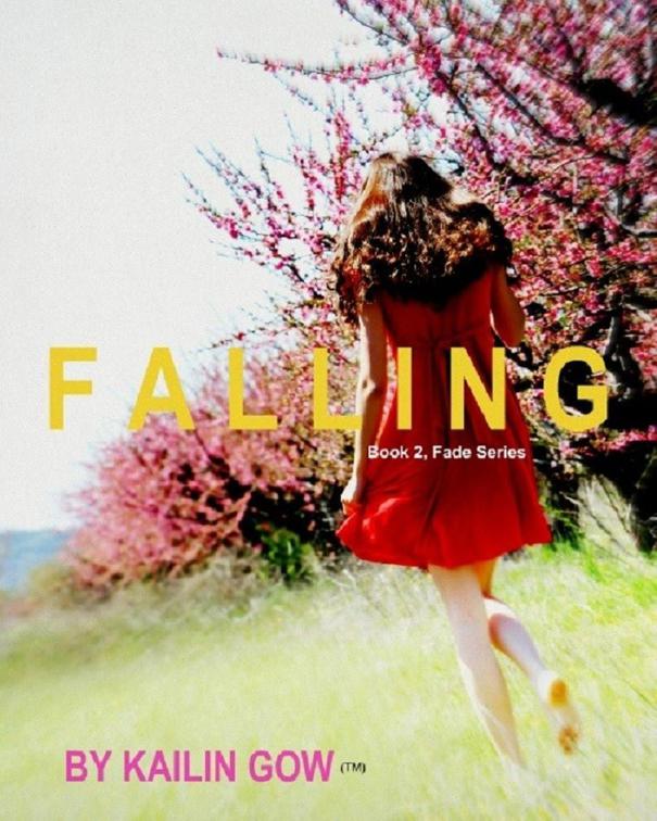 This image is the cover for the book Falling, FADE Series