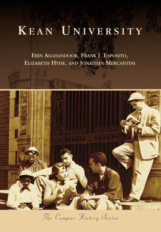 This image is the cover for the book Kean University, Campus History