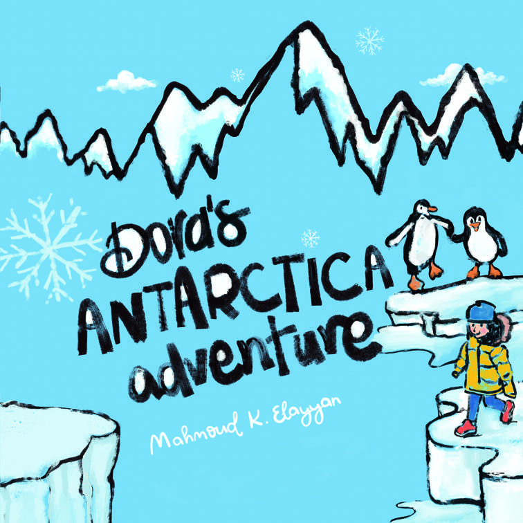 Dora&#x27;s Antarctica Adventure