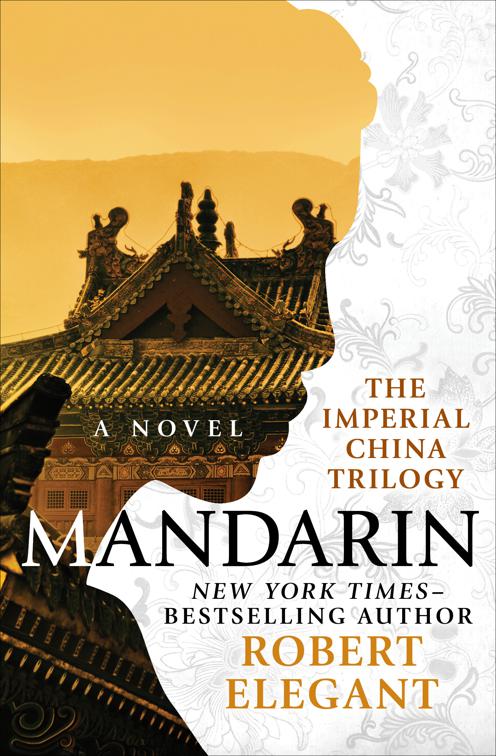 Mandarin, The Imperial China Trilogy