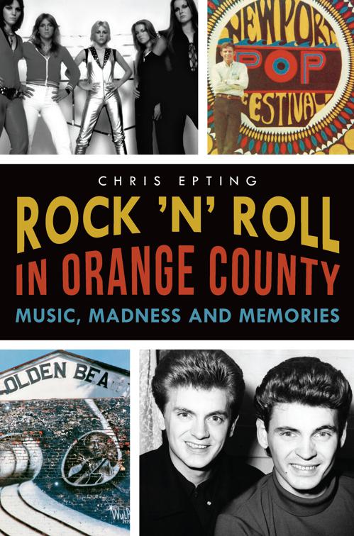 Rock &#x27;n&#x27; Roll in Orange County