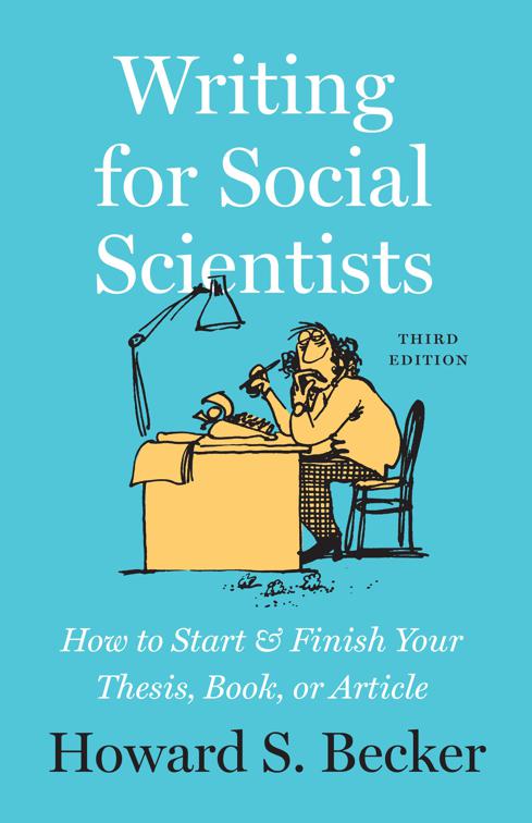 Writing for Social Scientists, Chicago Guides to Writing, Editing, and Publishing