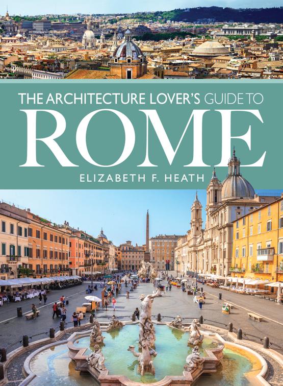 Architecture Lover&#x27;s Guide to Rome