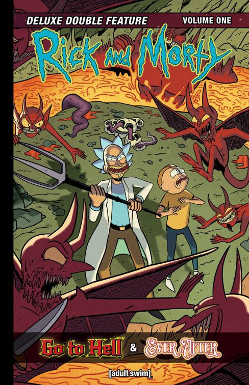 Rick and Morty: Deluxe Double Feature Vol. 1, Rick and Morty