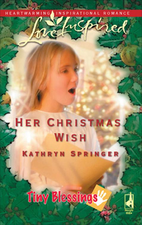 Her Christmas Wish, Tiny Blessings