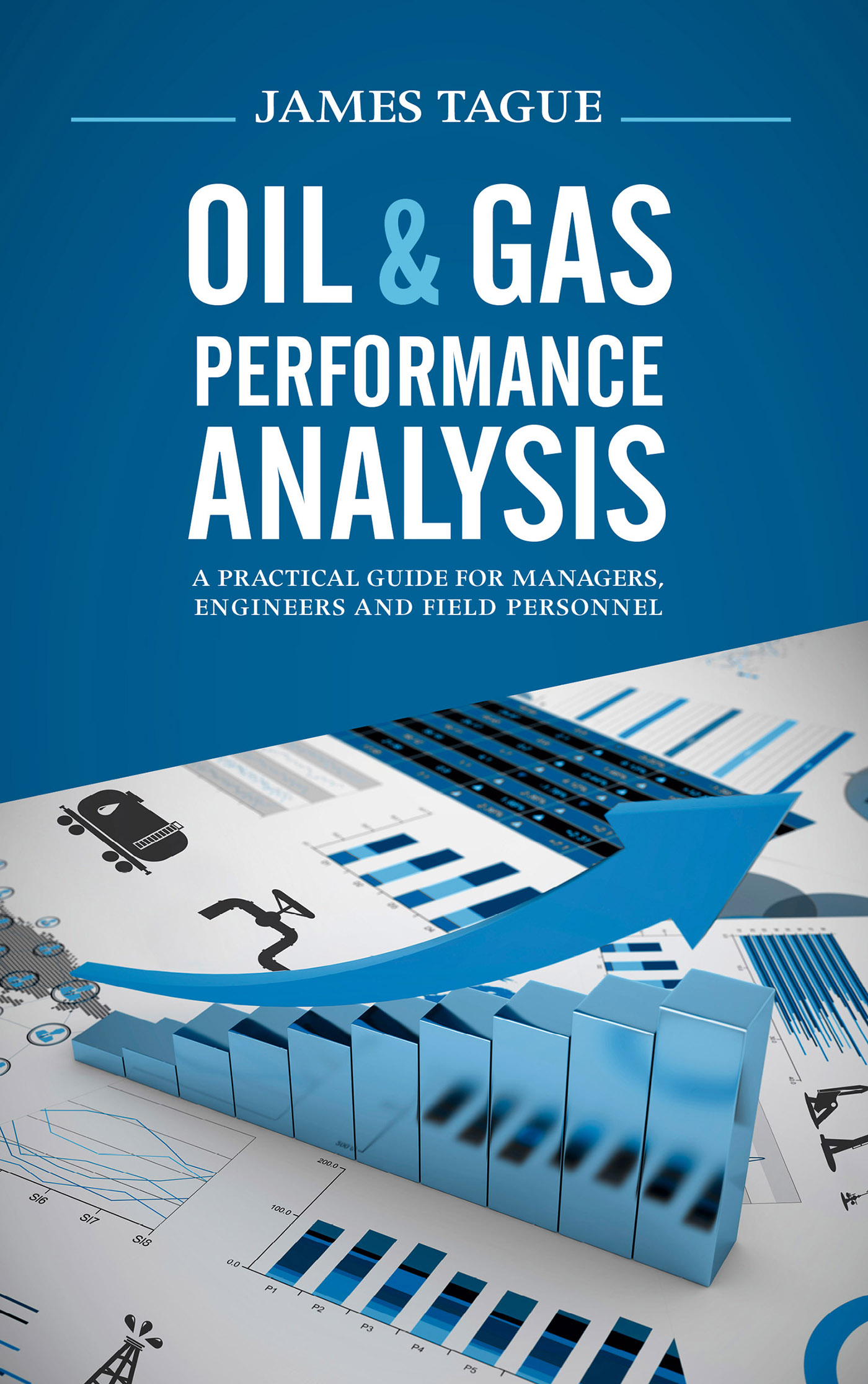 This image is the cover for the book Oil & Gas Performance Analysis