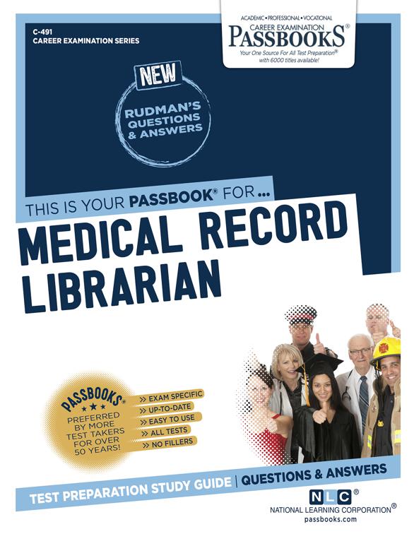 Medical Record Librarian, Career Examination Series