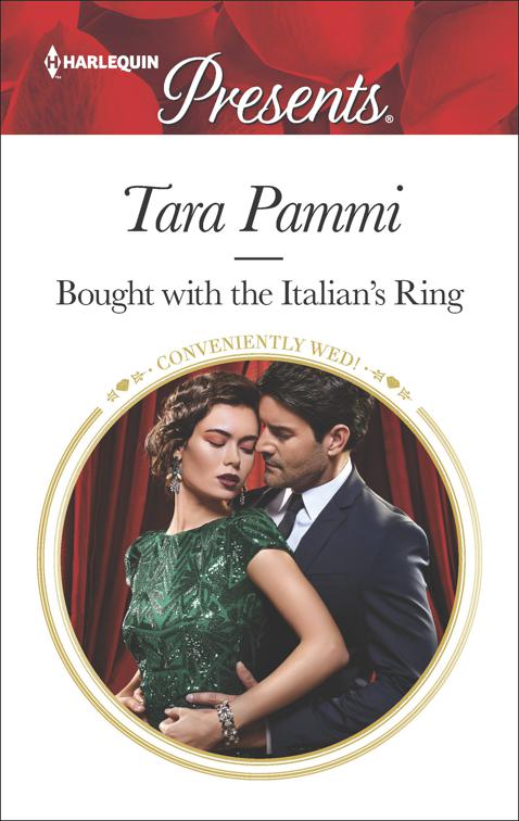 Bought with the Italian&#x27;s Ring, Conveniently Wed!