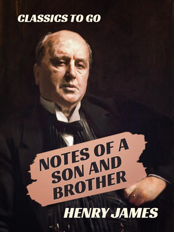 Notes of a Son and Brother, Classics To Go