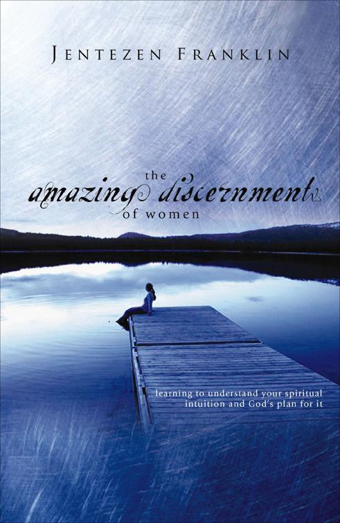 Amazing Discernment of Women