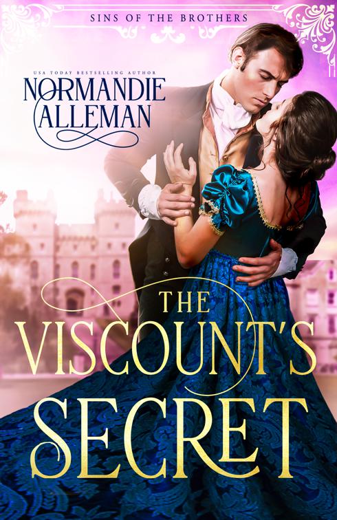 The Viscount&#x27;s Secret, Sins of the Brothers