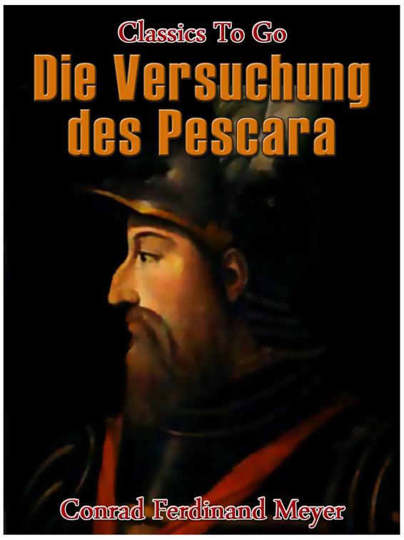 Die Versuchung des Pescara, Classics To Go